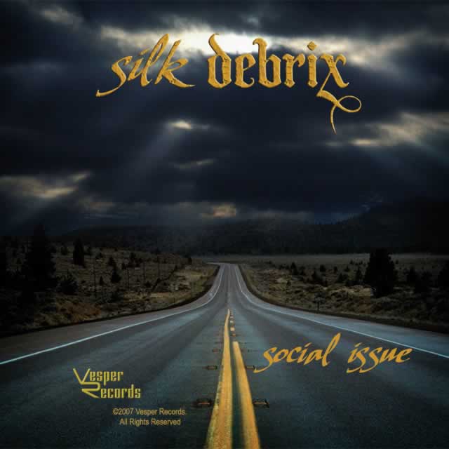Silk-Debrix - Social Issues